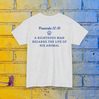“Pet" Collection: Proverbs 12:10 A Righteous Owner | German Shepherd | Heavy Cotton Tee