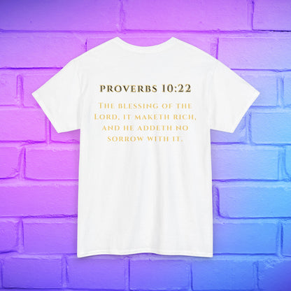 "Lord Maketh Rich" Collection: Proverbs 10:22 Men's Heavy Cotton Tee